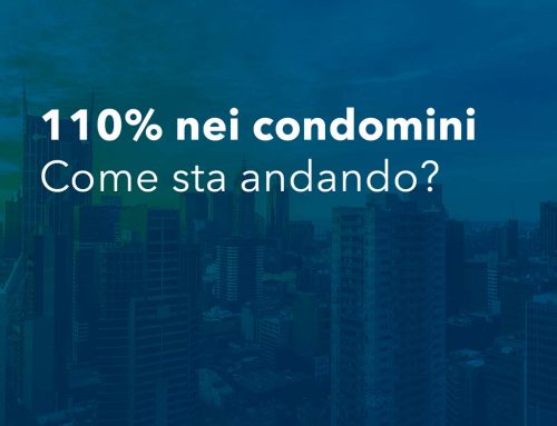 110% come sta andando? (volto ad amministratori di condominio)